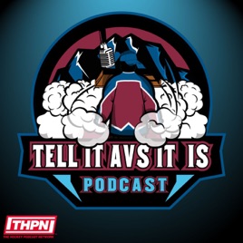 Tell It Avs It Is Podcast: A Colorado Avalanche Podcast