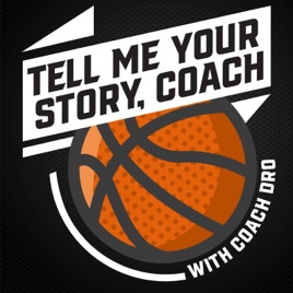 Tell Me Your Story Coach