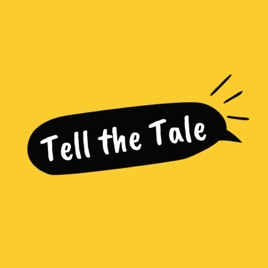 Tell the Tale