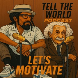 TELL THE WORLD