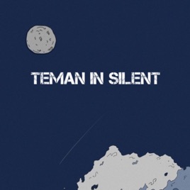 Teman In Silent