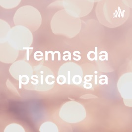 Temas da psicologia