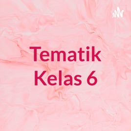 Tematik Kelas 6
