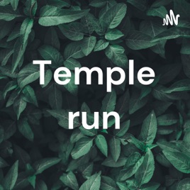 Temple run