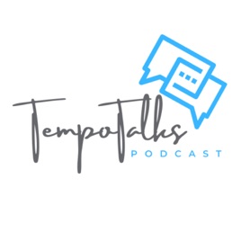 Tempo Talks Podcast
