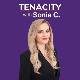 Tenacity with Sonia C.