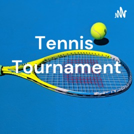 Tennis 🎾 Tournament
