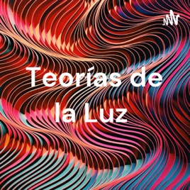 Teorías de la Luz