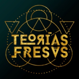Teorías Fresas
