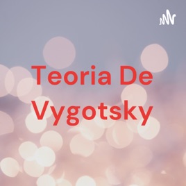 Teoria De Vygotsky