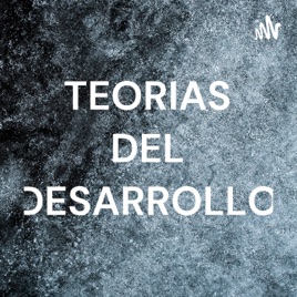 TEORIAS DEL DESARROLLO