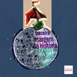 Terceira Margem da História