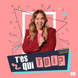 T’es qui toi?
