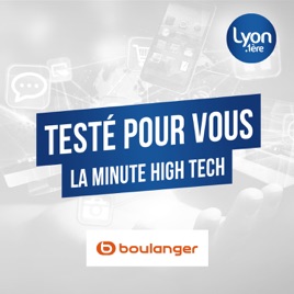 "TESTÉ POUR VOUS", la minute HIGH TECH