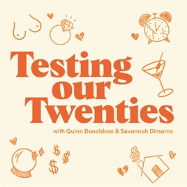 Testing Our Twenties