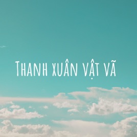 Thanh xuân vật vã