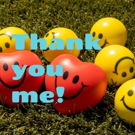 Thank you me!