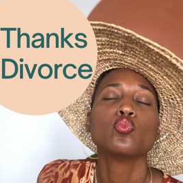 Thanks Divorce