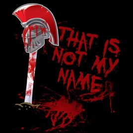 That Is Not My Name