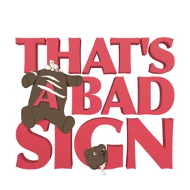 That's a Bad Sign