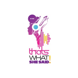 That's What She Said! Vodcast