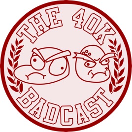The 40k Badcast