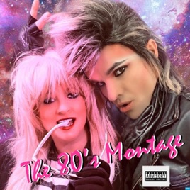 The 80’s Montage