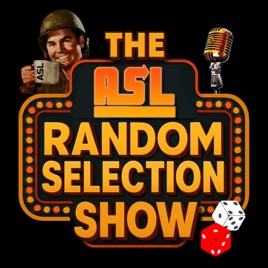 The Advanced Squad Leader Random Selection Podcast