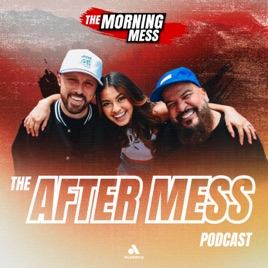 The After Mess Podcast
