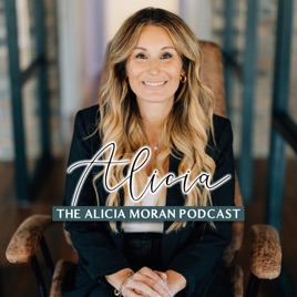 The Alicia Moran Podcast