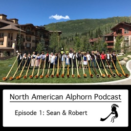 North American Alphorn Podcast