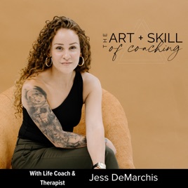 The Art & Skill of Coaching
