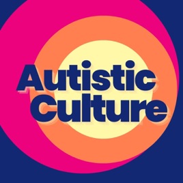 The Autistic Culture Podcast Network (ACPN)