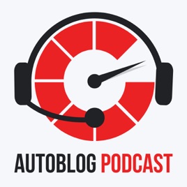 The Autoblog Podcast