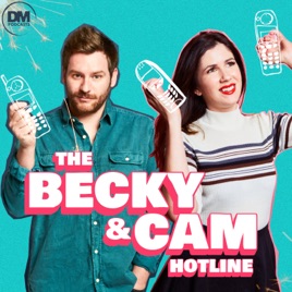 The Becky and Cam Hotline