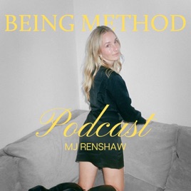 The Being Method Podcast