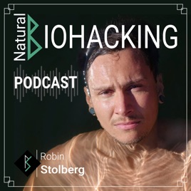Natural Biohacking Podcast