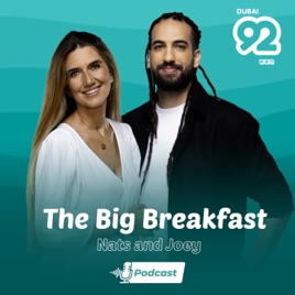The Big Breakfast Podcast with Nats and Joey