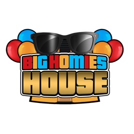 The Big Homies House