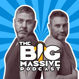 The Big Massive Podcast