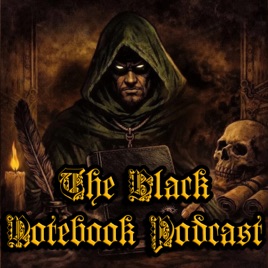 The Black Notebook Podcast