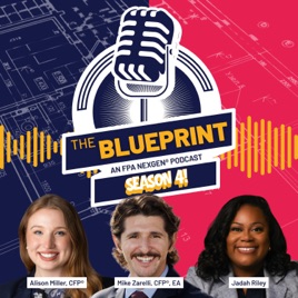 The Blueprint: An FPA NexGen® Podcast