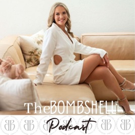The Bombshell Podcast