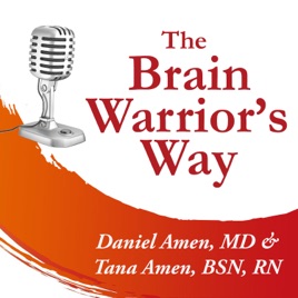 The Brain Warrior's Way Podcast