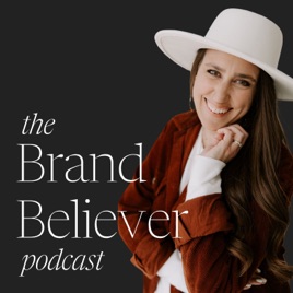 The Brand Believer | Branding, Marketing, Faith and Business for Christian Women Entrepreneurs