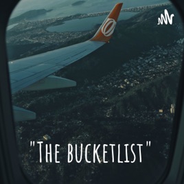 "The bucketlist"