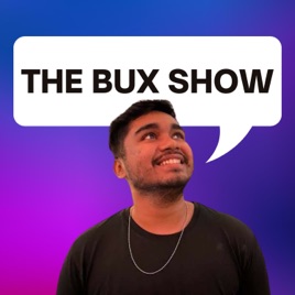 The Bux Show