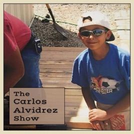 The Carlos Alvidrez Show