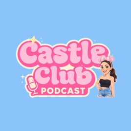 The Castle Club Podcast