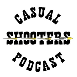 The Casual Shooter Podcast